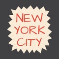 New York City text. NYC Graphic design for typography, t-shirt print, badge, logo or poster. Vector illustration Royalty Free Stock Photo